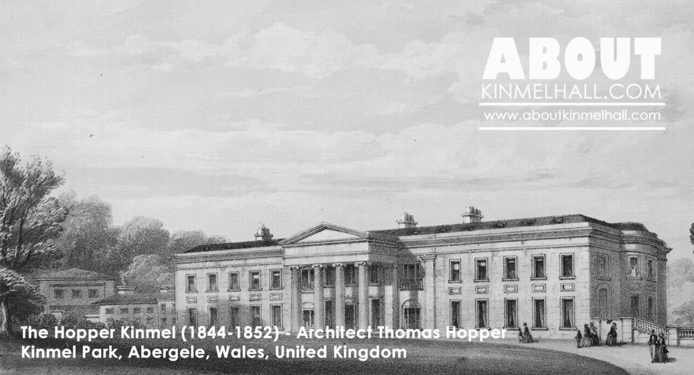 Hopper Kinmel Built 1844-1852